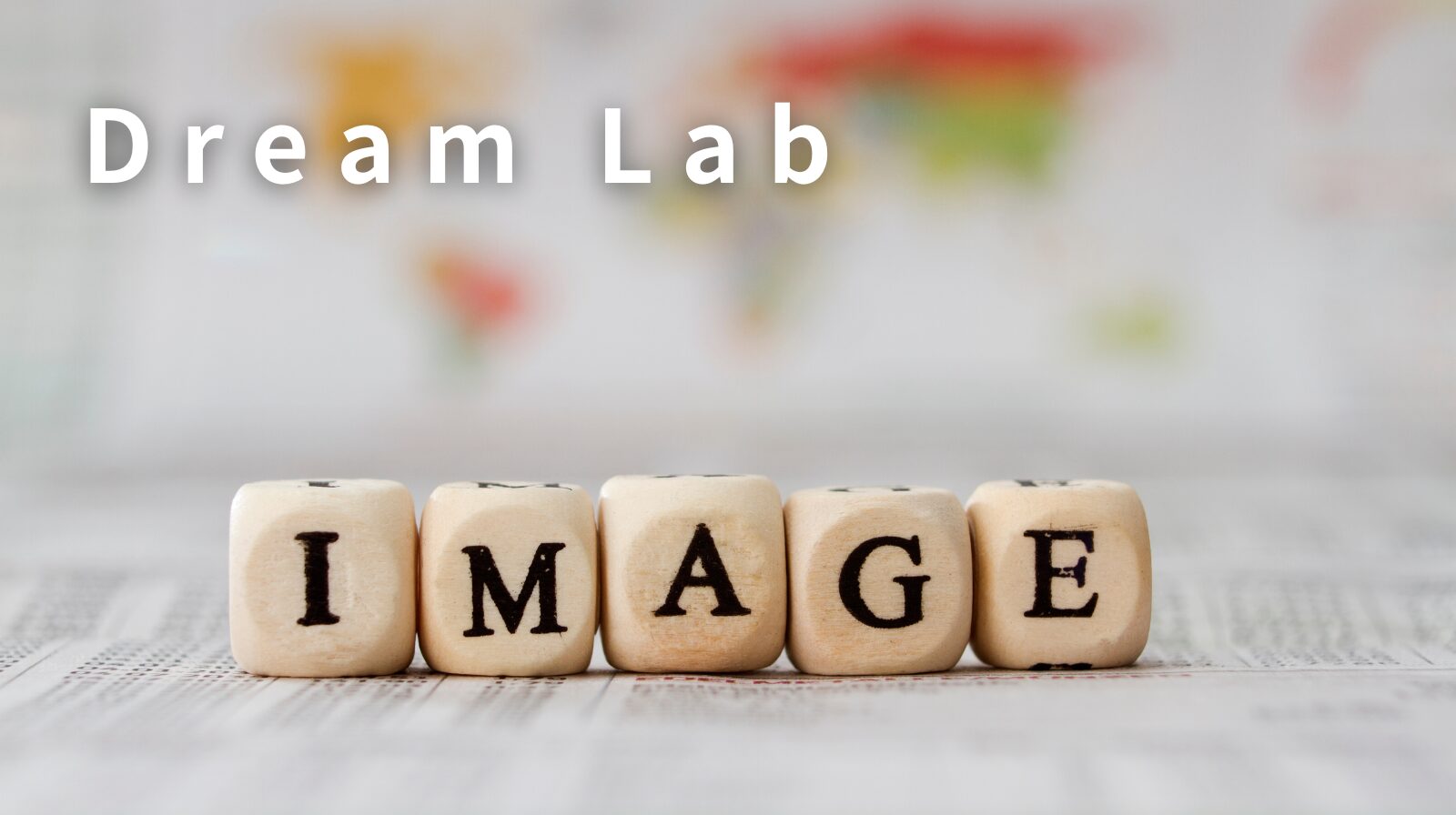 「Dream Lab」「IMAGE」と記載されいる画像